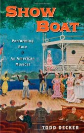 book Show boat : performing race in an American musical