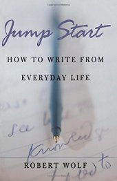 book Jump start : how to write from everyday life