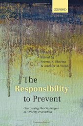 book The responsibility to prevent : overcoming the challenges of atrocity prevention