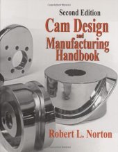 book Cam Design and Manufacturing Handbook, 2nd Ed