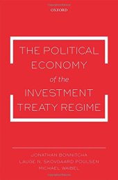 book The political economy of the investment treaty regime