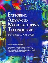 book Exploring advanced manufacturing technologies