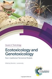 book Ecotoxicology and genotoxicology : non-traditional terrestrial models