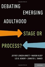 book Debating emerging adulthood : stage or process?