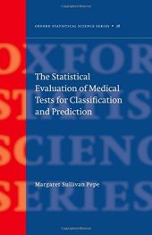 book The statistical evaluation of medical tests for classification and prediction