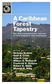 book A Caribbean forest tapestry : the multidimensional nature of disturbance and response