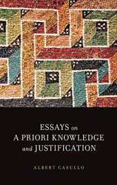 book Essays on a priori knowledge and justification