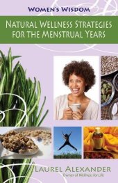 book Natural wellness strategies for the menstrual years