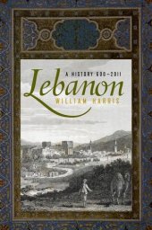 book Lebanon : a history, 600-2011