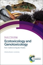 book Ecotoxicology and Genotoxicology: Non-traditional Aquatic Models