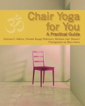 book Chair yoga for you : a practical guide