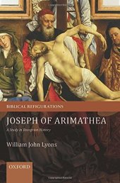 book Joseph of Arimathea : a study in reception history