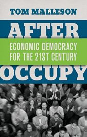 book After occupy : economic democracy for the 21st century