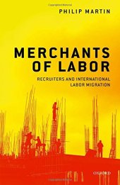 book Merchants of Labor: Recruiters and International Labor Migration