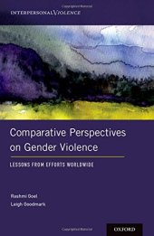 book Comparative perspectives on gender violence. Lessons from efforts worldwide