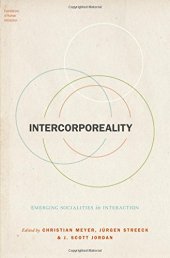 book Intercorporeality: Emerging Socialities in Interaction