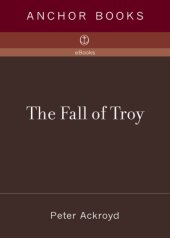 book The fall of Troy : a novel