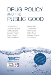 book Drug policy and the public good