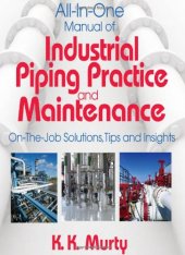 book All-in-one manual of industrial piping practice and maintenance : on-the-job solutions, tips and insights