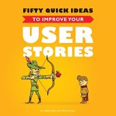 book Fifty quick ideas to improve your user stories