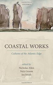 book Coastal works : cultures of the Atlantic edge