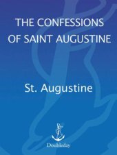 book The Confessions of Saint Augustine