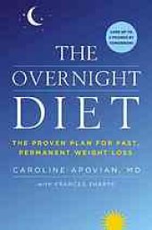 book The overnight diet : the proven plan for fast, permanent weight loss