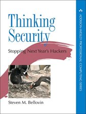 book Thinking Security: Stopping Next Year's Hackers Addison-Wesley Professional Computing Series