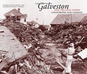 book Galveston and the 1900 Storm