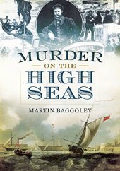 book Murder on the High Seas: Mutinies, Executions and Cannibalism