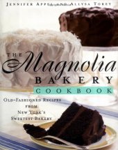 book The Magnolia Bakery Cookbook: Old-Fashioned Recipes From New York's Sweetest Bakery