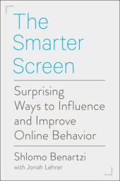 book The Smarter Screen: Surprising Ways to Influence and Improve Online Behavior