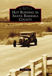 book Hot rodding in Santa Barbara County