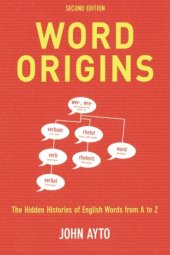 book Word Origins The Hidden Histories of English Words from A to Z 2nd Ed