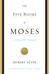 book The five books of Moses : a translation with commentary