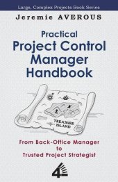 book Practical project control manager handbook : from back-office manager to trusted project strategist