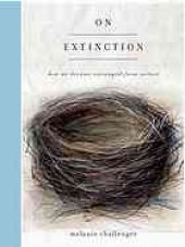 book On extinction : how we became estranged from nature