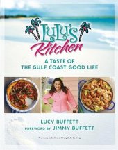 book Lulu's kitchen : a taste of the Gulf Coast good life