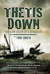 book Thetis Down: The Slow Death of a Submarine