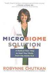 book The Microbiome Solution: A Radical New Way to Heal Your Body from the Inside Out