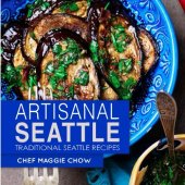 book Artisanal Seattle : traditional Seattle recipes