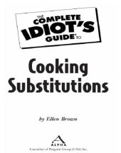 book The complete idiot's guide to cooking substitutions