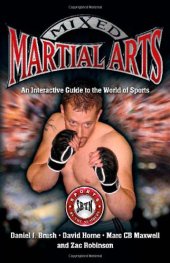 book Mixed martial arts : an interactive guide to the world of sports