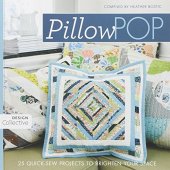 book Pillow Pop: 25 Quick-Sew Projects to Brighten Your Space