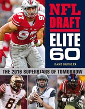 book NFL Draft elite 60 : the 2016 superstars of tomorrow