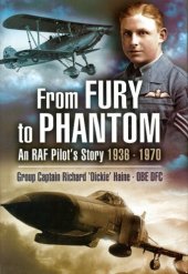 book From Fury to Phantom: An RAF Pilot's Story - 1936-1970