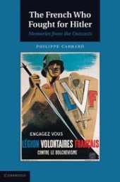 book The French who fought for Hitler : memories from the outcasts