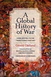 book A global history of war : from Assyria to the twenty-first century