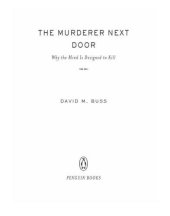 book The murderer next door : why the mind is designed to kill