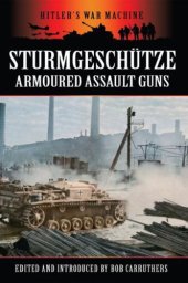 book Stürmgeschutze: Armoured Assault Guns